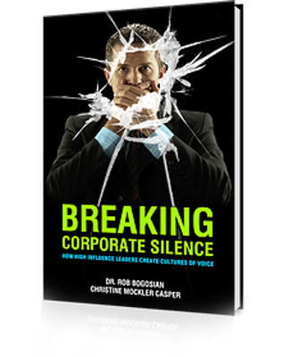 Breaking Corporate Silence by Dr. Rob Bogosian